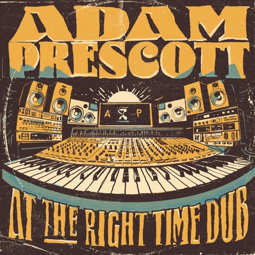 Adam Prescott - At The Right Time Dub *FREE DOWNLOAD