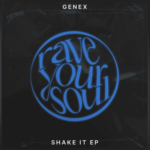 RYS Premiere: Genex - Shake It (Beau Didier Remix) [RYS009]