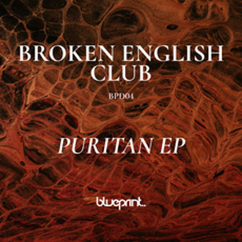 Premiere: Broken English Club "The Hunt" - Blueprint Records