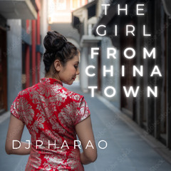THE GIRL FROM CHINATOWN