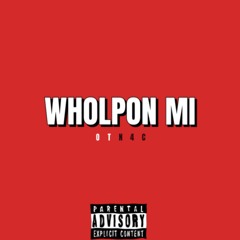 Wholpon Mi (Sped Up Version)