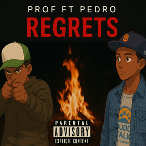 REGRETS - LUL PROF x PEDRO (official audio)