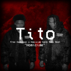 [Free] Osamason x Homixide Gang Type Beat "Homicide"