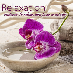 Relaxation - Musique de relaxation pour massage et bien-être au hammam et institut de beauté