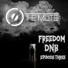 Freedom DnB @ Episode 03 (Nov'21)