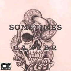 Sometimes(freestyle)
