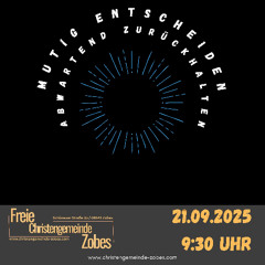 Predigt vom 21.09.2025