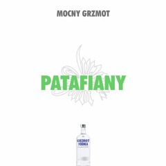 Mocny Grzmot - PATAFIANY (Kage x Patapon Blend)