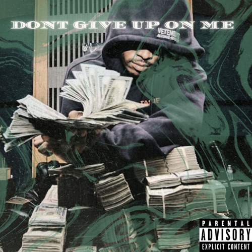 DONTGIVEUPONME