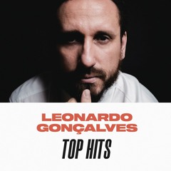 Leonardo Gonçalves Top Hits