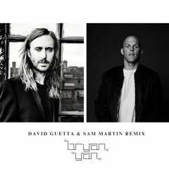 David Guetta & Sam Martin Remix