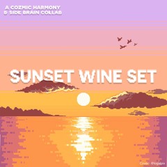 Sunset Wine Set Intro