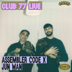 Assembler Code x Jun Wan Live (Hybrid Live Set) at Club 77