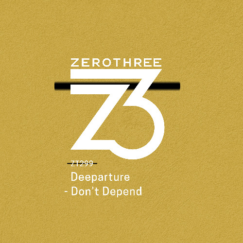 Deeparture - Don't Depend