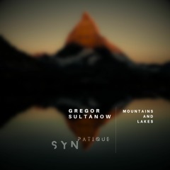 Mountains And Lakes (Original Mix)