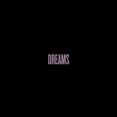 BOOTS Ft. Beyonce - Dreams.