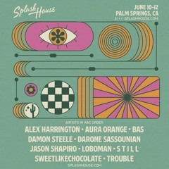 Splash House June 22