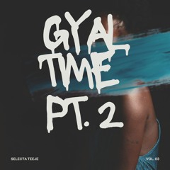 Gyal Time Pt. 2