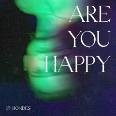 SHY Martin - Are You Happy (Hondës Remix)