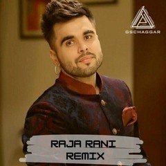Raja Rani Remix