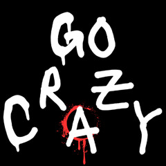Go Crazy