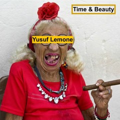 Yusuf Lemone - Time & Beauty (Original) FREEDOWNLOAD