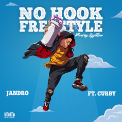 Jandro x Curby - No Hook Freestyle