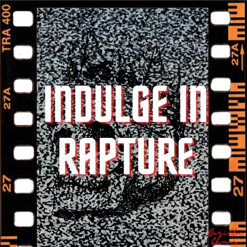 Indulge In Rapture