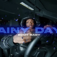 Edot Baby - Rainy Days