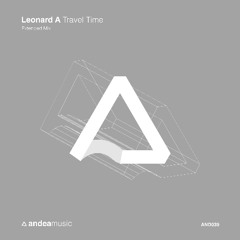 Leonard A - Travel Time [Out on 08.08.2025]