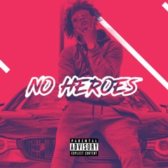 No Heroes