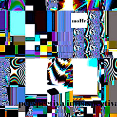 MohR / P3rsp3ctiv4 IntrOSp3ctiv4 (demo)