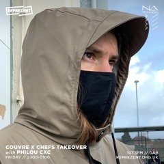 Presents: Couvre x Chefs on Reprezent Radio - Philou CxC