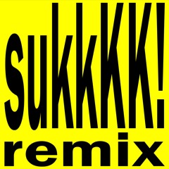 SukkKK! Rusowsky x La Zowi (Basskiat edit)