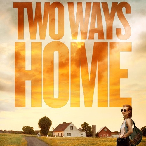 Two Ways Home Film - Tanna Frederick and Ron Vignone on Big Blend Radio