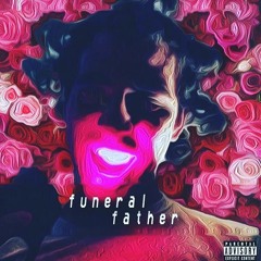 I Dont Need You - Funeralfather (prod. Metlast)