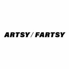 ARTSY FARTSY - Reklame