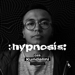 :hypnosis: 025 ~ Kundalini [Colombia]