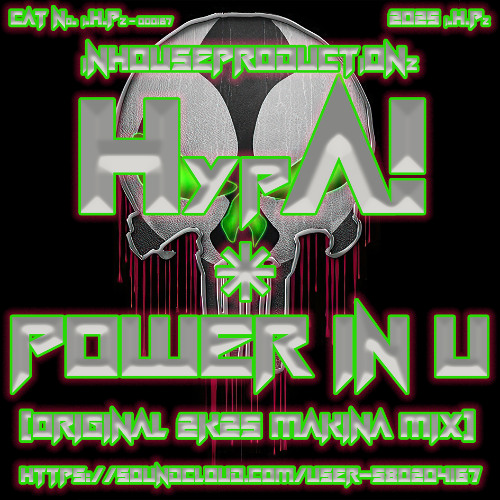 HypA! - Power In U (Original 2K25 Makina Mix)[MASTER 1]