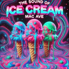 the sound of Ice Cream MAC ave (Sky Jitsu Mashup)