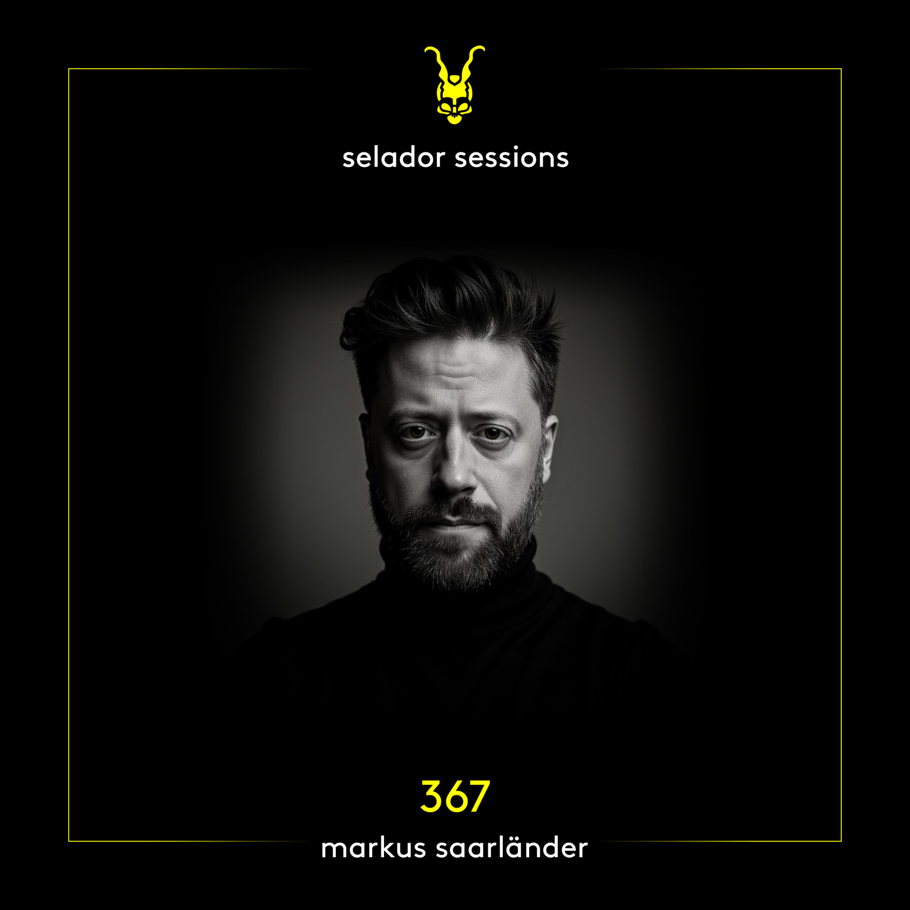 Selador Sessions 367 | Markus Saarlander episode artwork