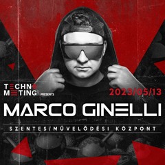 MARCO GINELLI - TECHNOMEETING EVENTS (SZENTES) 2023.05.13.
