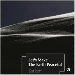 Let`s Make the Earth Peaceful
