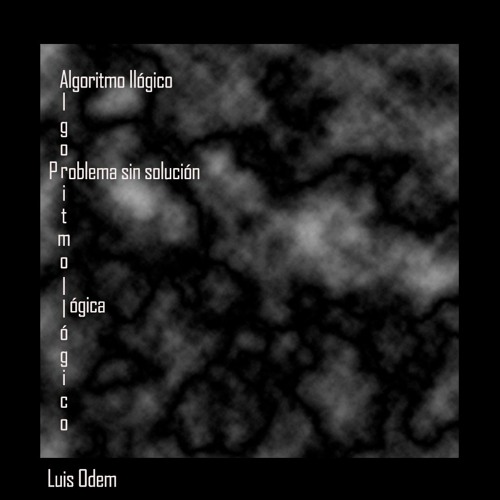 Luis Odem - Algortimo Ilógico