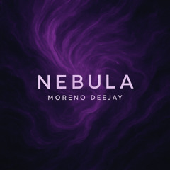 Nebula - moreno deejay radio mix