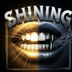 Shining