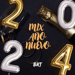 DJ Brt - Mix Año Nuevo 2024