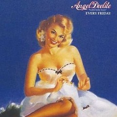 Angel Deelite Classics (5th birthday free cd)