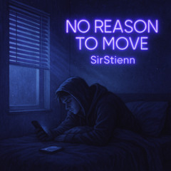 No reason to move