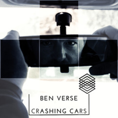 Ben Verse & Inner Terrain - Crashing Cars [Premiere]